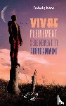 Kane, Babaly - Vivre pleinement, sereinement et abondamment