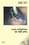 Brou, Benjamin - Les origines et les arts