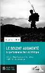 Fouilland, Constance - Le soldat augmenté