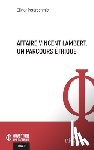 Peterschmitt, Olivier - Affaire Vincent Lambert, un parcours éthique