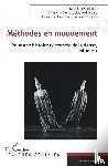 Delavaud-Roux, Marie-Hélène - Méthodes en mouvement