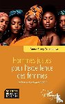Doumbouya, Oumar Sivory - Hommes justes pour l'excellence des femmes