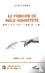 Michaud, Alain - Le principe de mâle-honnêteté