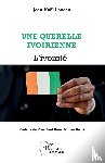 Loucou, Jean-Noël - Une querelle ivoirienne