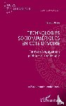 Koné, Tahirou - Technologies socionumériques en Côte d'Ivoire