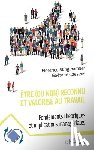 Caesens, Gaëtane, Stinglhamber, Florence - Être (ou non) reconnu et valorisé au travail