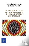 Collectif - (Auto)traduction et mondialisation des imaginaires des langues