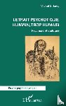 Levy, Michel S. - Le trait psychotique, humain, trop humain