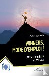 Dumoulin, Michel - Winners, mode d'emploi !