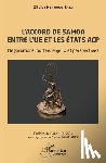 Kenhago Tazo, Olivier - L'accord de Samoa entre l'UE et les États ACP