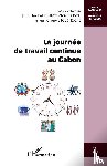  - La journée de travail continue au Gabon