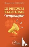 Coulibaly, Nanourougo - Le discours électoral