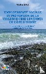 Kra, Walter - Employabilité sociale et prévention de la violence chez les jeunes en Côte d'Ivoire
