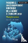 Kaba, Mamadi - Parvenir à un développement numérique de la Guinée à l'horizon 2030