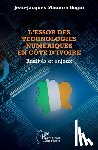 Bogui, Jean-Jacques Maomra - L'essor des technologies numériques en Côte d'Ivoire