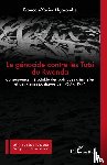 Ngarambe, François-Xavier - Le génocide contre les Tutsi du Rwanda