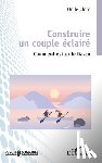 Clerc, Odile - Construire un couple éclairé