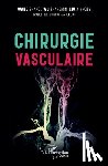 Wang, Zhanqi, Liu, Xinnong, Wu, Zhangmin - Chirurgie vasculaire