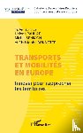  - Transports et mobilités en Europe