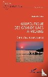 Watchiba, Dédé - Géopolitique des Grands Lacs africains
