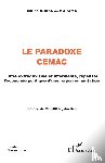 Idriss A. Karama, Amine - Le Paradoxe CEMAC