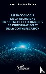 Balima, Serge Théophile - Méthodologie de la recherche en Sciences et Techniques de l'Information et de la Communication