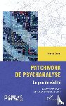Rouzel, Joseph - Patchwork de psychanalyse