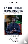 Ndiaye, Elhadji Mounirou - Président Bassirou Diomaye Diakhar Faye