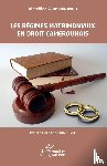 Akomndja Avom, Vincelline - Les régimes matrimoniaux en droit camerounais