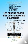 Diarra, Eloi - Les grands enjeux des droits humains en Afrique