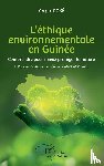 Doré, Yonga - L'éthique environnementale en Guinée