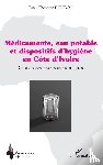 Doudou, Dimi Théodore - Médicaments, eau potable et dispositifs d'hygiène en Côte d'Ivoire