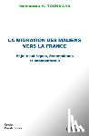 Tounkara, Mamoutou K. - La migration des maliens vers la France