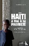 Eugène, Michel Martin - Haïti a mal à sa pauvreté