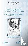 Le Nen, Dominique - Pierre Le Damany, un grand médecin breton: Souvenirs d'un étudiant en médecine, Rennes (1887-1891)