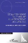 Chiss, Jean-Louis - DE LA PÉDAGOGIE DU FRANCAIS À LA DIDACTIQUE DES LANGUES