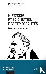 Daudey, Jonathan - Nietzsche et la question des temporalités