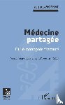 Mornat, Jacques - Médecine partagée