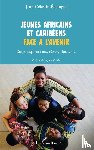 Edjangué, Jean-Célestin - Jeunes africains et caribéens face à l'avenir