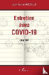 Nicolet, Jean-Louis - Entretien avec Covid-19