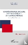 Falxa, Joana - Coopération judiciaire internationale en matière pénale