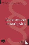 Fort, Louise, Guyonnet, Jean-Baptiste - Consentement et droit public