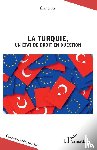 Sales, Eric - La Turquie, un État de droit en question