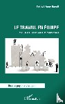 Raoult, Patrick Ange - Le travail en équipe