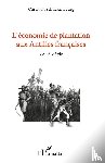 Schnakenbourg, Christian - L'économie de plantation aux antilles françaises