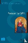 Borrillo, Daniel, Perroud, Thomas - Penser la GPA