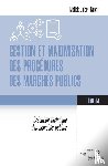Ndiaye, Malick Guibril - Gestion et maximisation des procédures des marchés publics Tome 4