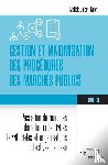 Ndiaye, Malick Guibril - Gestion et maximisation des procédures des marchés publics Tome 8