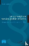 Lagune, Evan - Le concept de service public maison