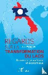 Vorapheth, Kham - Regards sur la transformation du Laos
